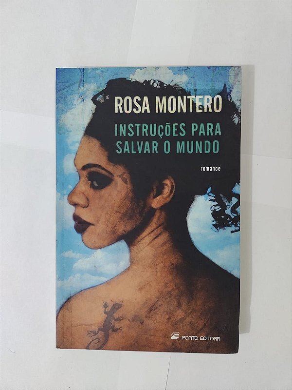Instruções para Salvar o Mundo - Rosa Montero