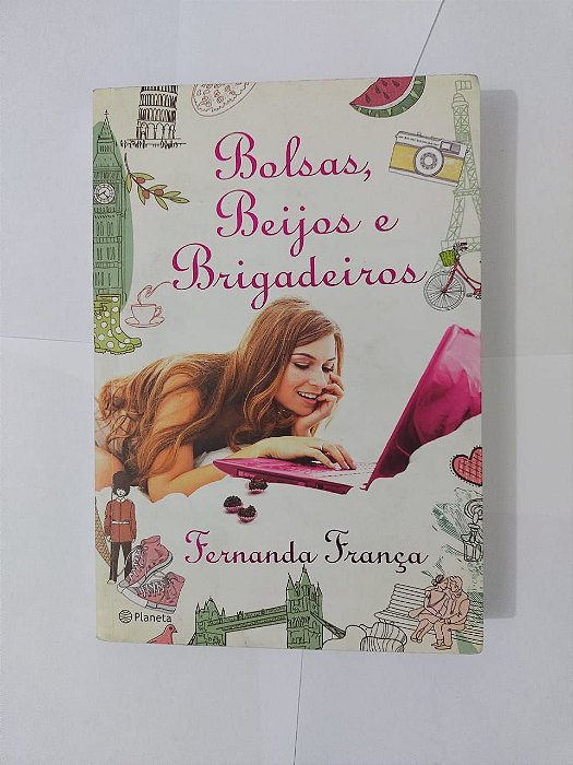 Bolsas, Beijos e Brigadeiros - Fernanda França