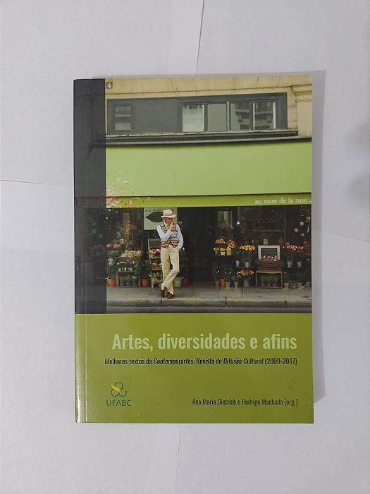 Artes, Diversidades e Afins - Ana Maria Diethich e Rodrigo Machado