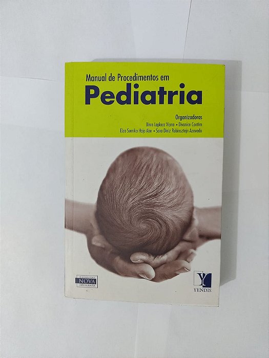 Manual de Procedimentos em Pediatria - Dirce Laplaca Viana (org.)