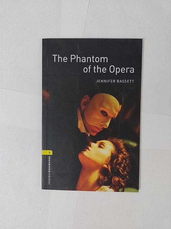 The Phantom Of the Opera - Jennifer Bassett