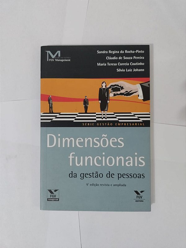 Dimensões Funcionais da Gestão de Pessoas - Sandra Regina da Rocha-Pinto