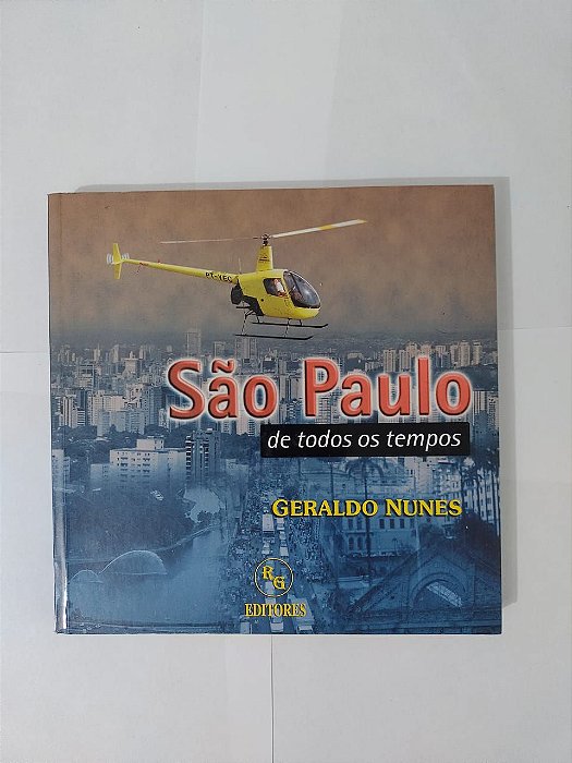 São Paulo de todos os Tempo - Geraldo Nunes