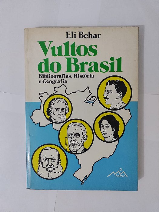 Vultos do Brasil - Eli Behar