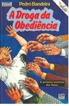A Droga da Obediência - Pedro Bandeira (Veredas) ed. 89