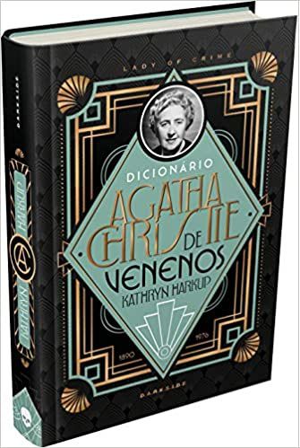 Dicionário Agatha Christie de Venenos - Kathryn Harkup Darkside - Novo e Lacrado