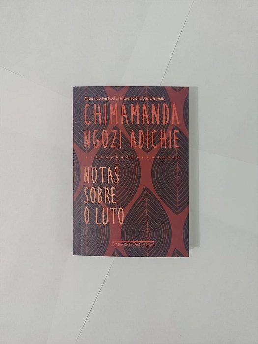 Notas Sobre o Luto - Chimamanda Ngozi Adichie (Pocket)