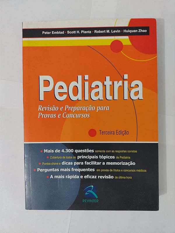 Pediatria: Revisão e Preparação Para Proas e Concursos - Peter Emblad, Scott H. Plantz, entre outros