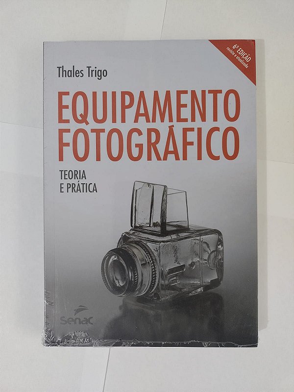 Equipamento Fotográfico - Thales Trigo