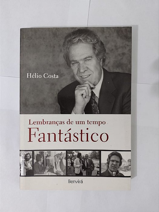 Lembranças de um Tempo Fantástico - Hélio Costa