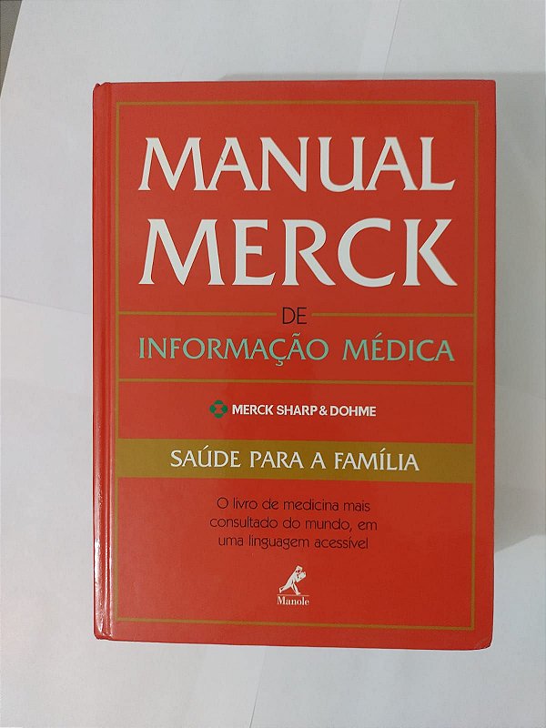 Manual Merck de Informação Médica - Merck Shapp e Dohme
