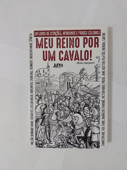 Meu Reino por um Cavalo! - William Shakespeare