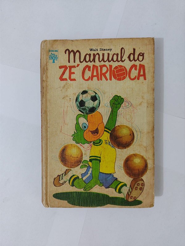 Manual do Zé Carioca - Walt Disney