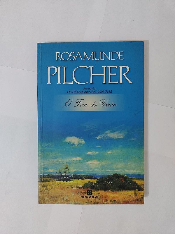 O Fim do Verão - Rosamunde Pilcher