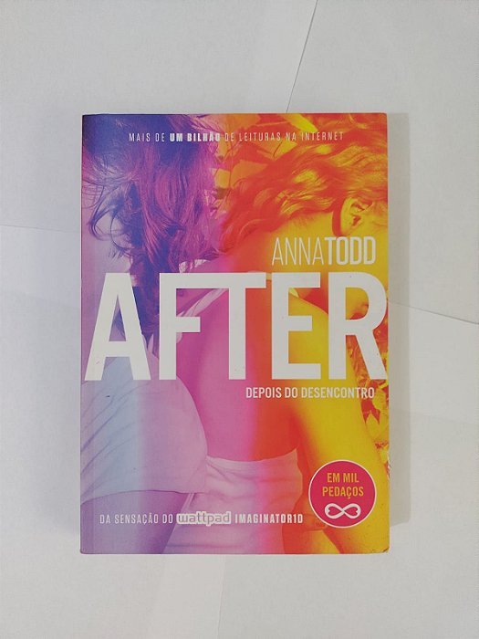 After: Depois do Desencontro - Anna Todd (Vol.3)