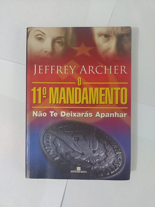 O 11° Mandamento - Jeffrey Archer