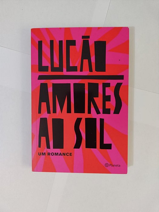 Amores ao Sol - Lucão