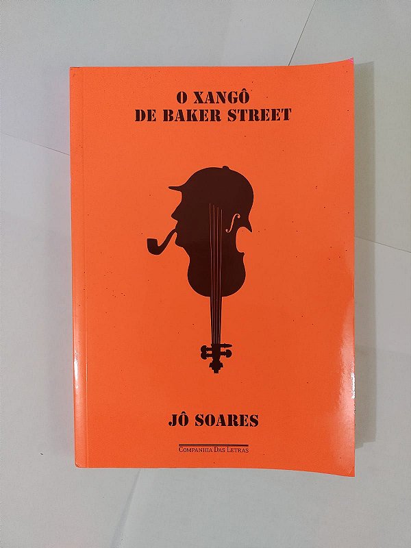 O Xangô de Barker Street - Jô Soares