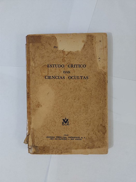 Estudo Crítico das Ciências Ocultas -  Filipe Machado Carrion