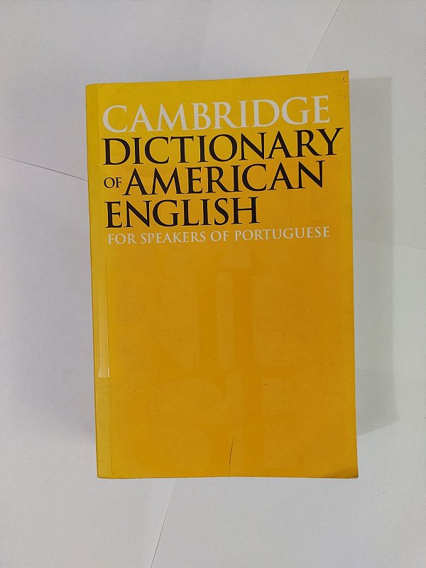 Dictionary of Ametican English - Cambridge