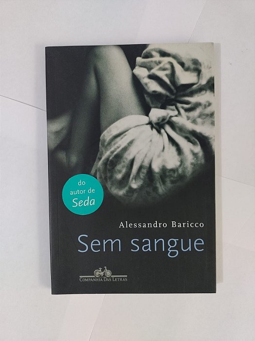 Sem Sangue - Alessandro Baricco