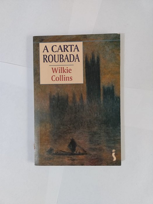 A Carta Roubada - Wilkie Collins