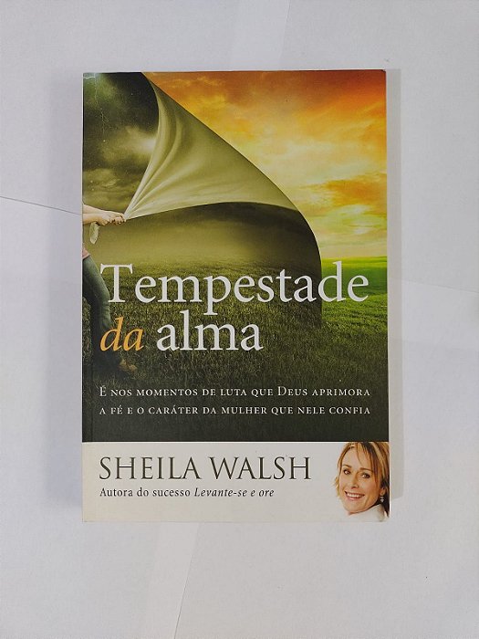 Tempestade da Alma - Sheila Walsh