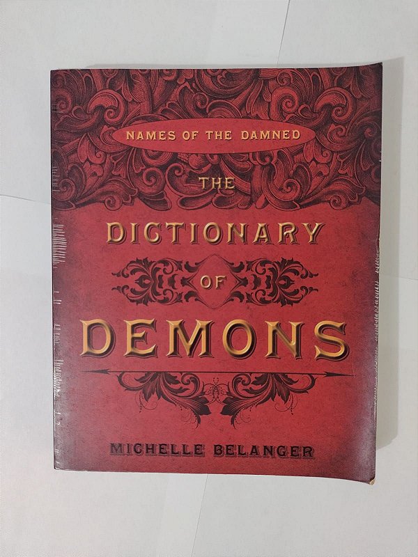 The Dictionary of Demons - Michalle Belanger (Inglês)