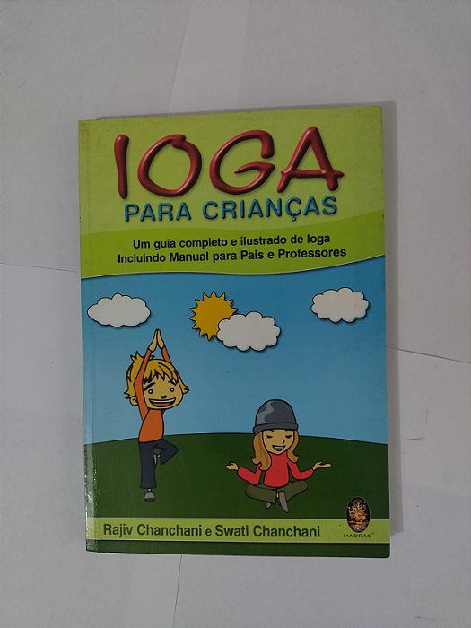 Ioga Para Crianças - Rajiv Chanchani e Swati Chanchani