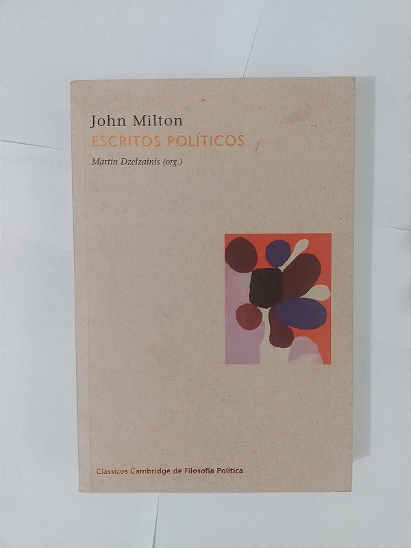 Escritos Políticos - John Milton