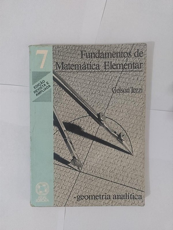 Fundamentos de Matemática Elementar Vol.7 - Gelson Iezzi