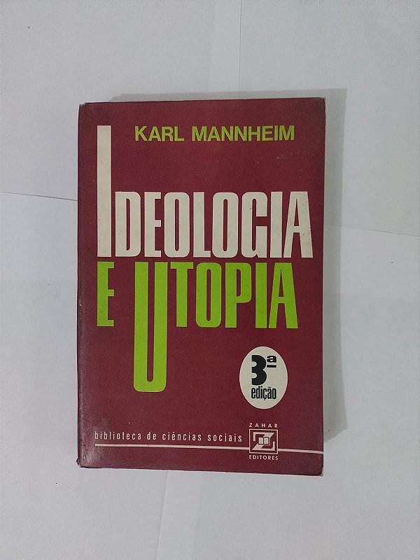 Ideologia e Utopia - Karl Manheim