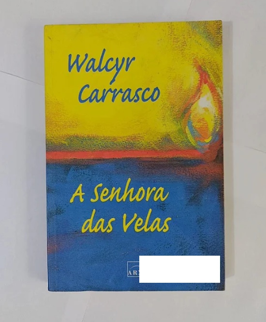 A Senhora das Velas - Walcyr Carrasco