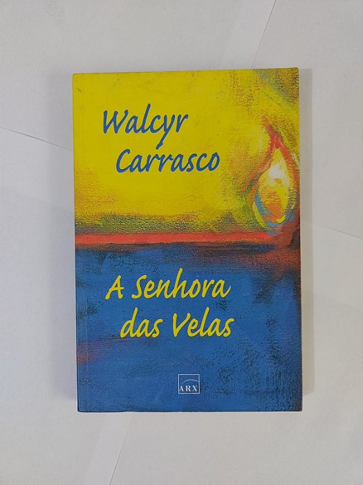 A Senhora das Velas - Walcyr Carrasco