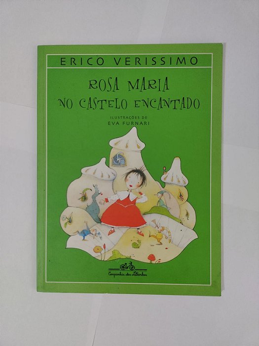 Rosa Maria no Castelo Encantado - Erico Verissimo