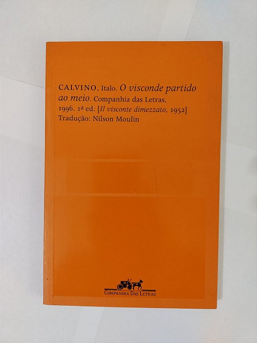 O Visconde Partido - Italo Calvino (capa laranja)