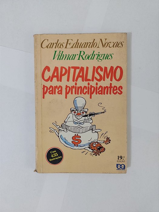 Capitalismo para Principiantes - Carlos Eduardo Novaes