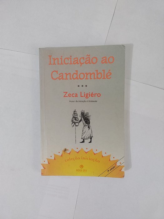 Iniciação ao Candomblé - Zeca Ligiéro