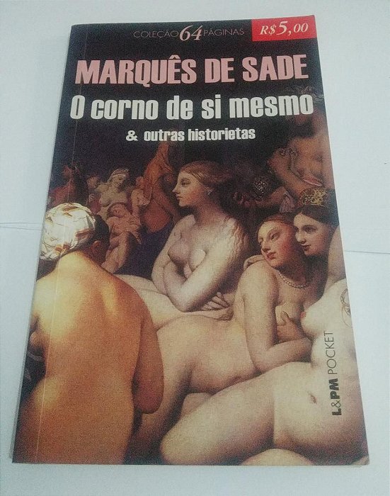 O corno de si mesmo - Marquês de Sade - Pocket
