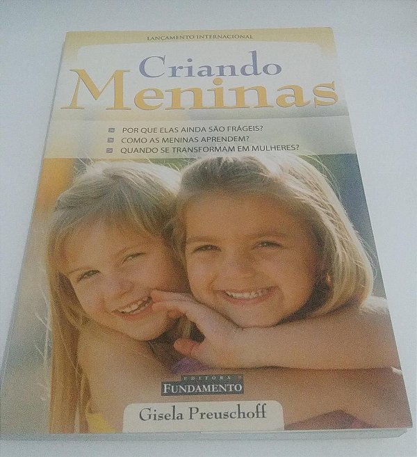 Criando Meninas - Gisela Preuschoff