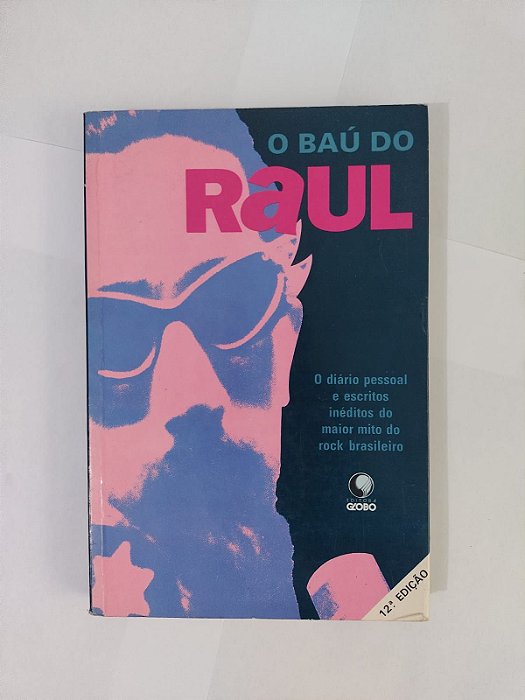 O Baú do Raul - Raul Seixas