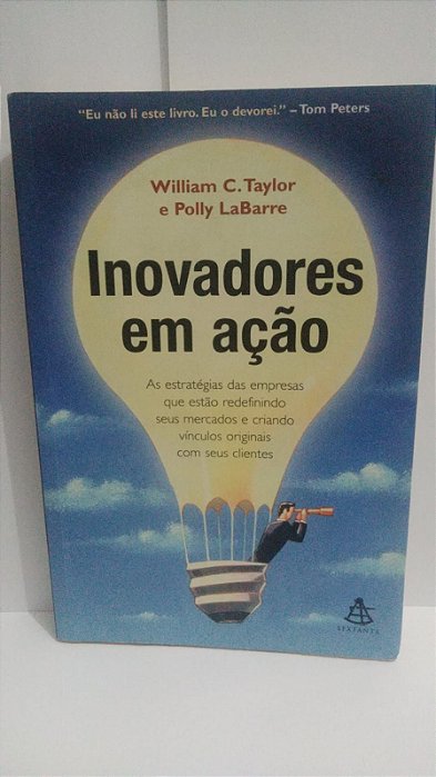 Inovadores em Ação - William C. Taylor - Marcas de caneta, grifos