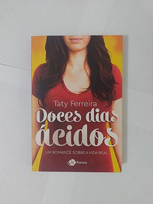 Doces Dias Ácidos - Taty Ferreira