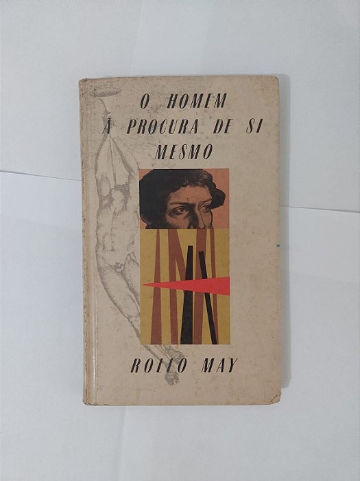 O Homem Procura de si Mesmo - Rollo May
