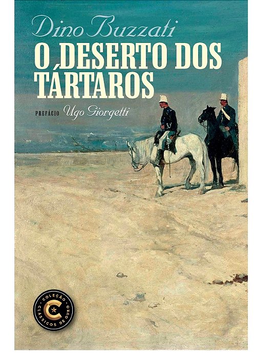 O Deserto dos Tártaros - Dino Buzzatti