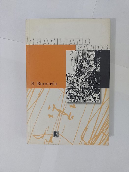 S. Bernardo - Graciliano  Ramos