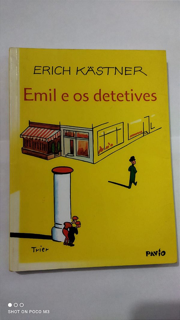 Emil e os Detetives - Erich Kastner
