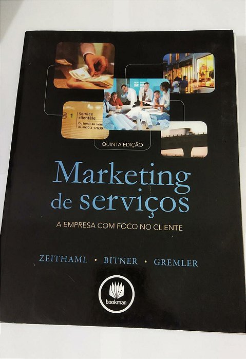 Marketing de Serviços - Zeithaml/ Bitner/ Gremler