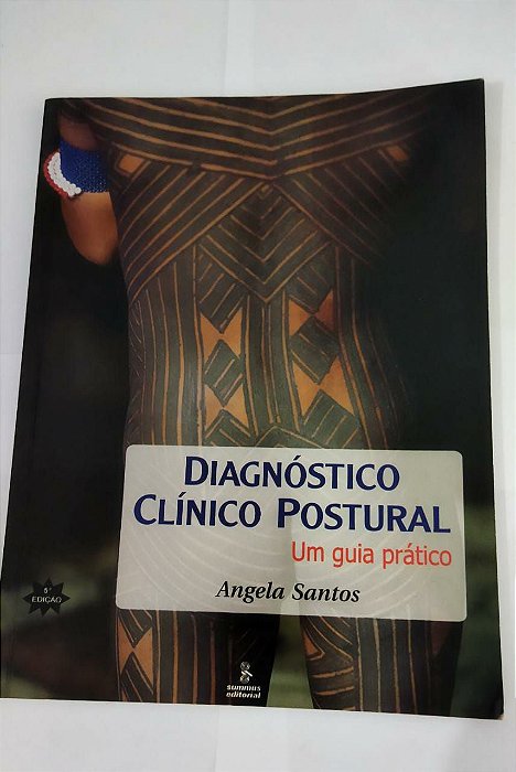 Diagnóstico Clínico Postural - Angela Santos