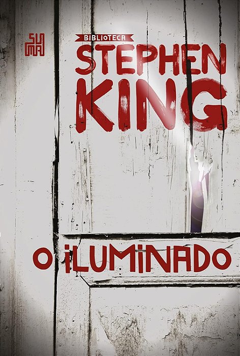 O Iluminado - Stephen King - Capa Dura - Suma
